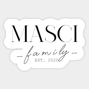 Masci Family EST. 2020, Surname, Masci Sticker